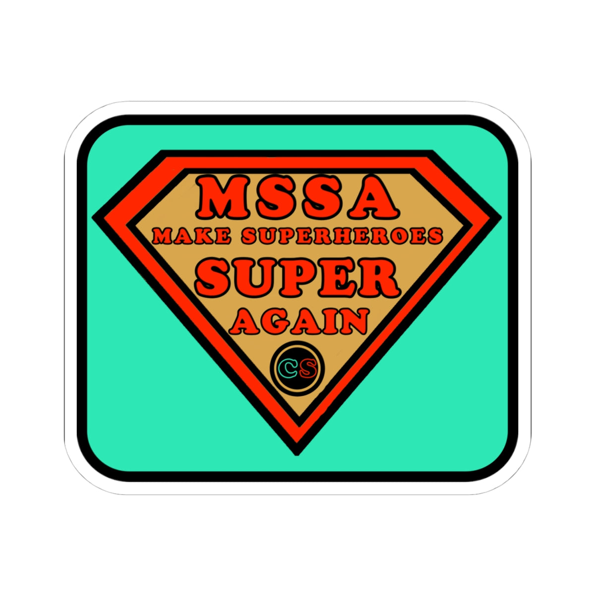 MSSA - Make Superheroes Super Again Cinema Siblings Stickers - Multiple Sizes -  SUPERMAN: Donner, Snyder & Gunn - The Purpose of Power