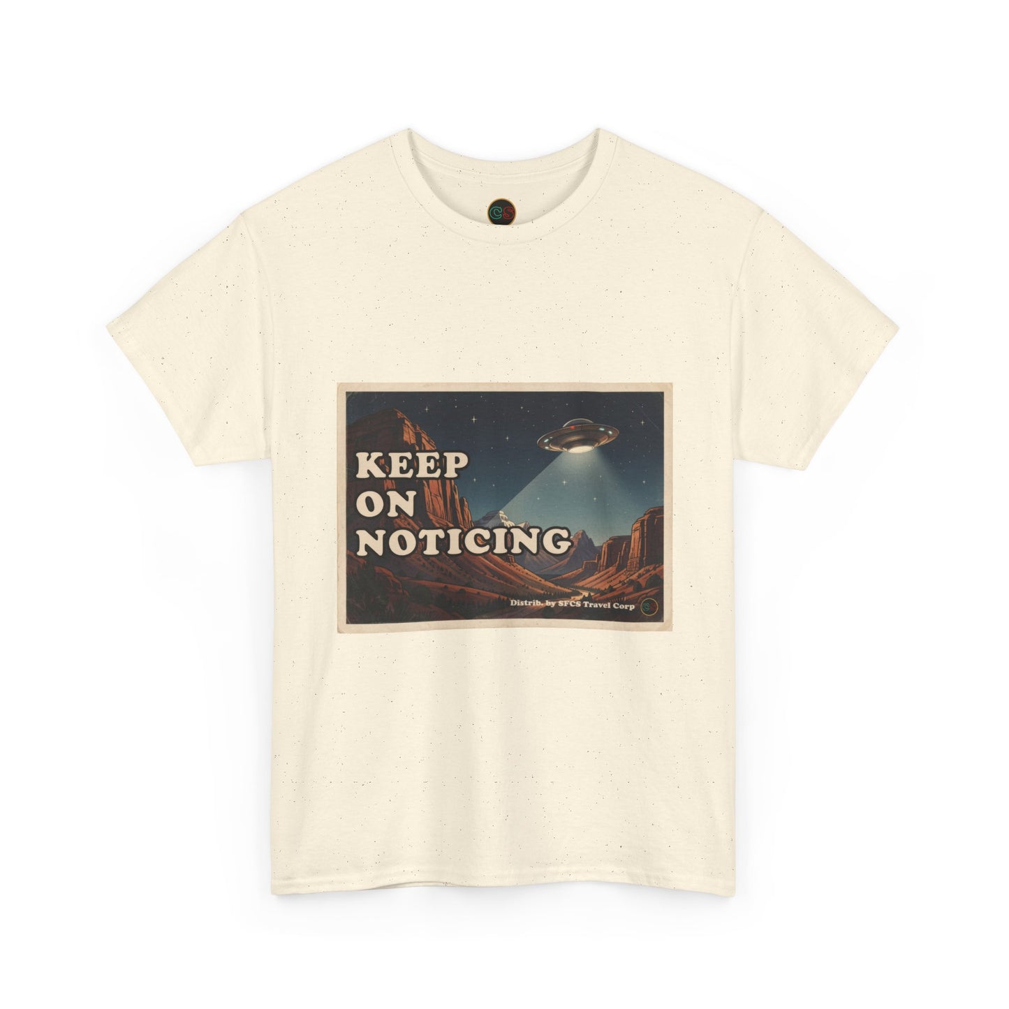 Keep on Noticing - Unisex Heavy Cotton Tee - Cinema Siblings - Close Encounters of the Third Kind - Psyop, Soft Disclosure or Analogy