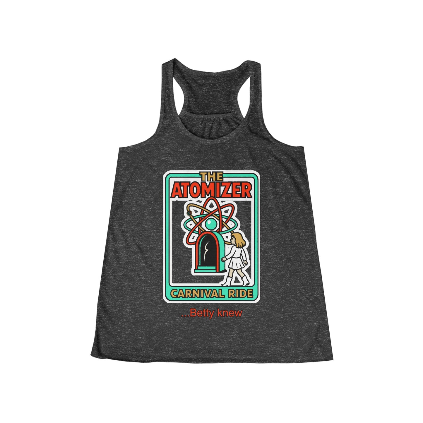 The Atomizer Betty Knew Women's Flowy Racerback Tank Cinema Siblings Splash, Mannequin & Weird Science 1980's Manic Pixie Dream Pygmalion