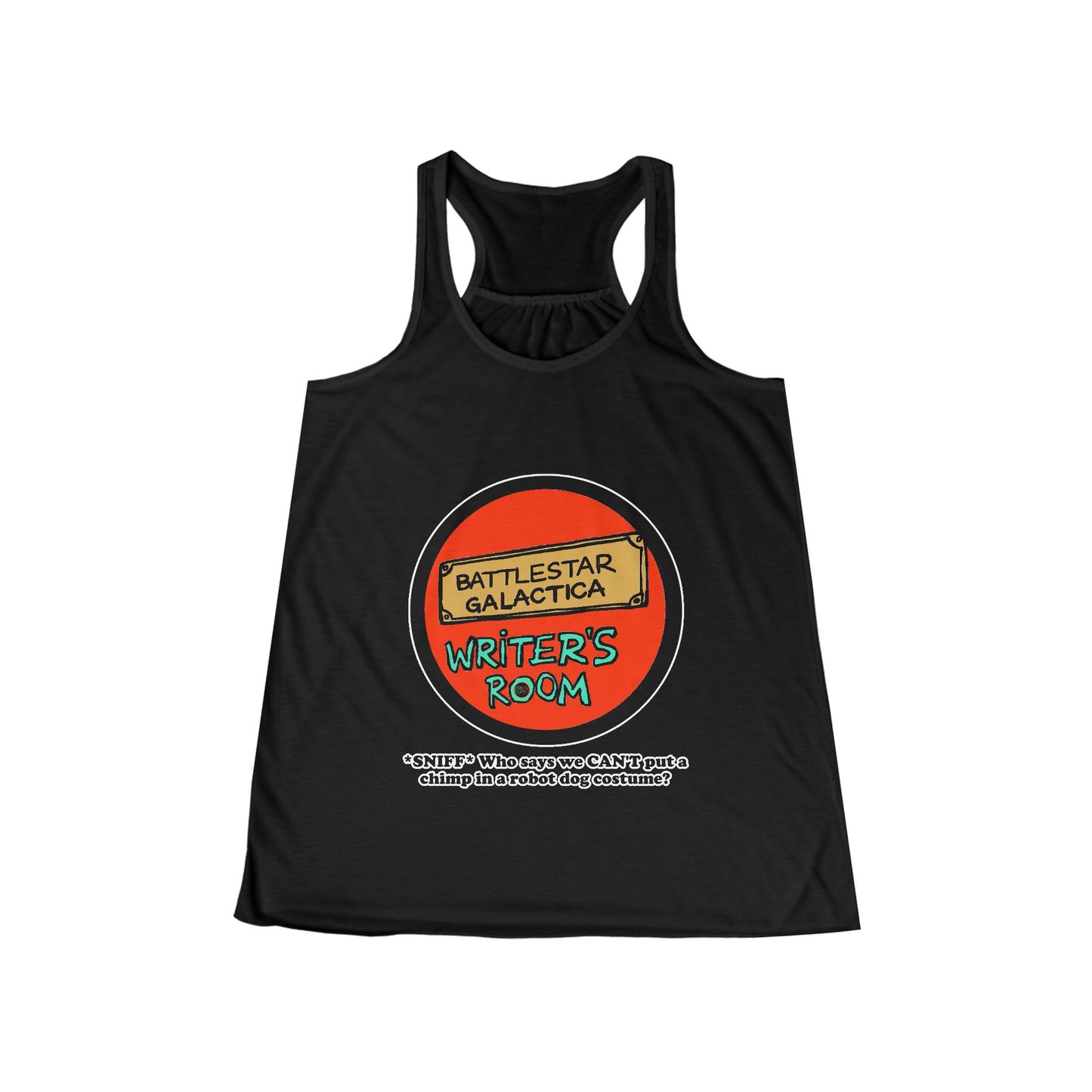 Writer's Room Snort Women's Flowy Racerback Tank Cinema Siblings  Episode Battlestar Galactica - Starbuck versus Stardoe
