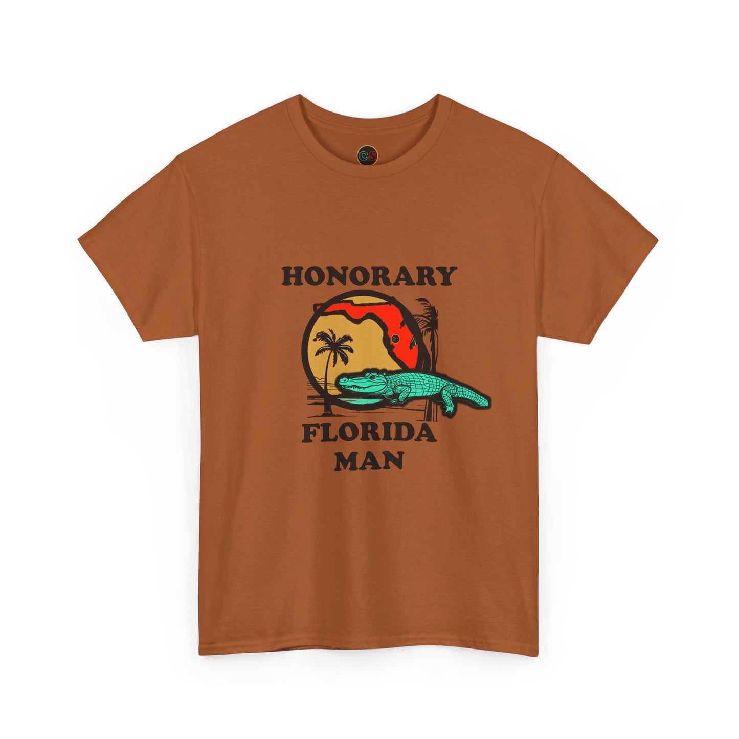 Honorary Florida Man Unisex Heavy Cotton T- Shirt Cinema Siblings EpisodeThere Can Be No Road Warrior Without Mad Max