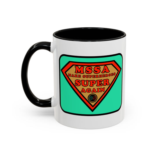 MSSA - Make Superheroes Super Again Coffee Mug (11, 15oz) Cinema Siblings SUPERMAN: Donner, Snyder & Gunn - The Purpose of Power