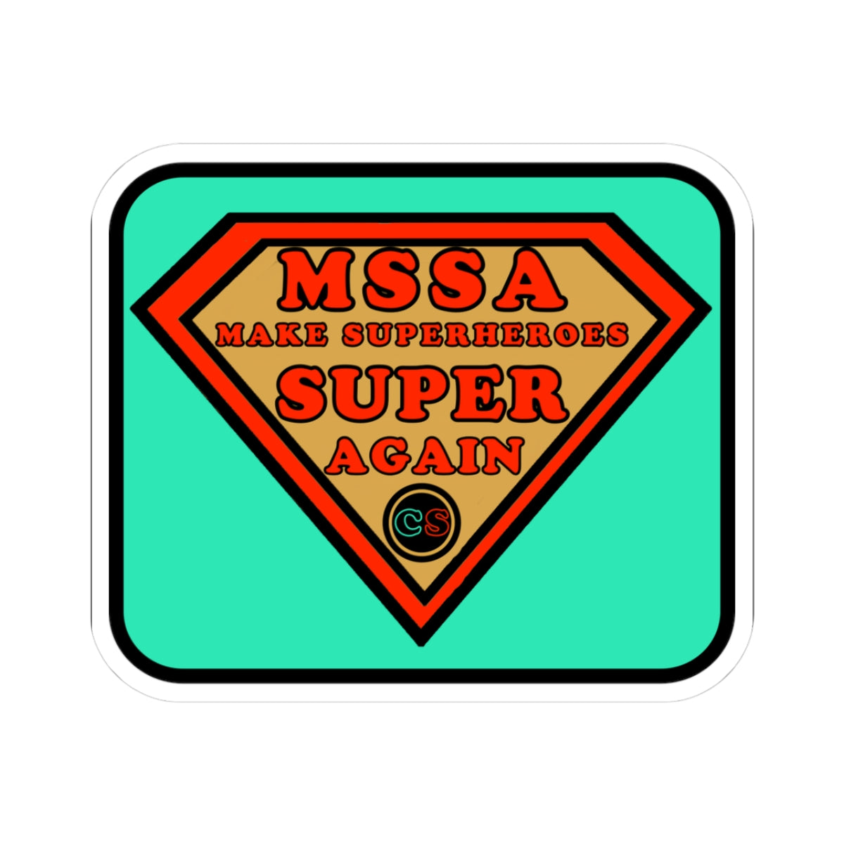 MSSA - Make Superheroes Super Again Cinema Siblings Stickers - Multiple Sizes -  SUPERMAN: Donner, Snyder & Gunn - The Purpose of Power