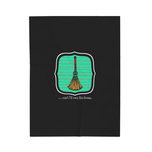 Snow White - Princess to Prop(paganda) Cinema Siblings Velveteen Plush Blanket - BLACK - and I'll Use the Broom