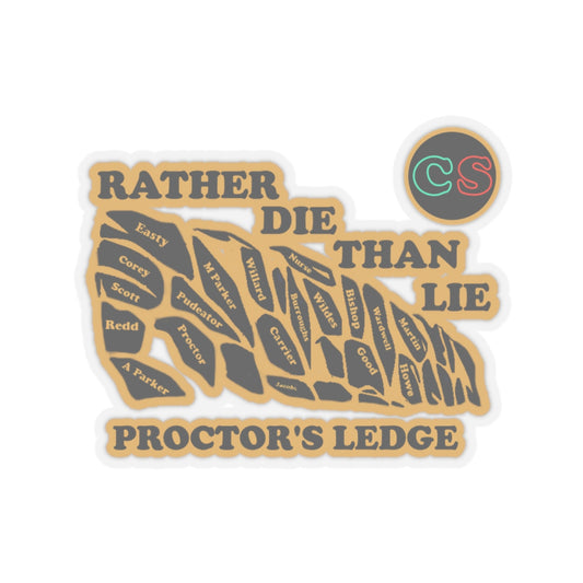 Rather Die Than Lie Cinema Siblings Stickers - Multiple Sizes -  The Crucible - Social Contagion, Social Climbing or Simply Cowardice