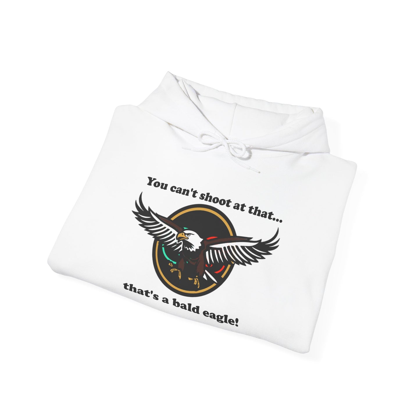 That's a Bald Eagle! Hoodie Hooded Sweatshirt Cinema Siblings Peacemaker - Demeaning the Hero