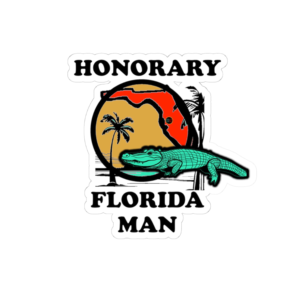 Honorary Florida Man - Cinema Siblings Stickers - Multiple Sizes -  Episode There Can Be No Road Warrior... without Mad Max