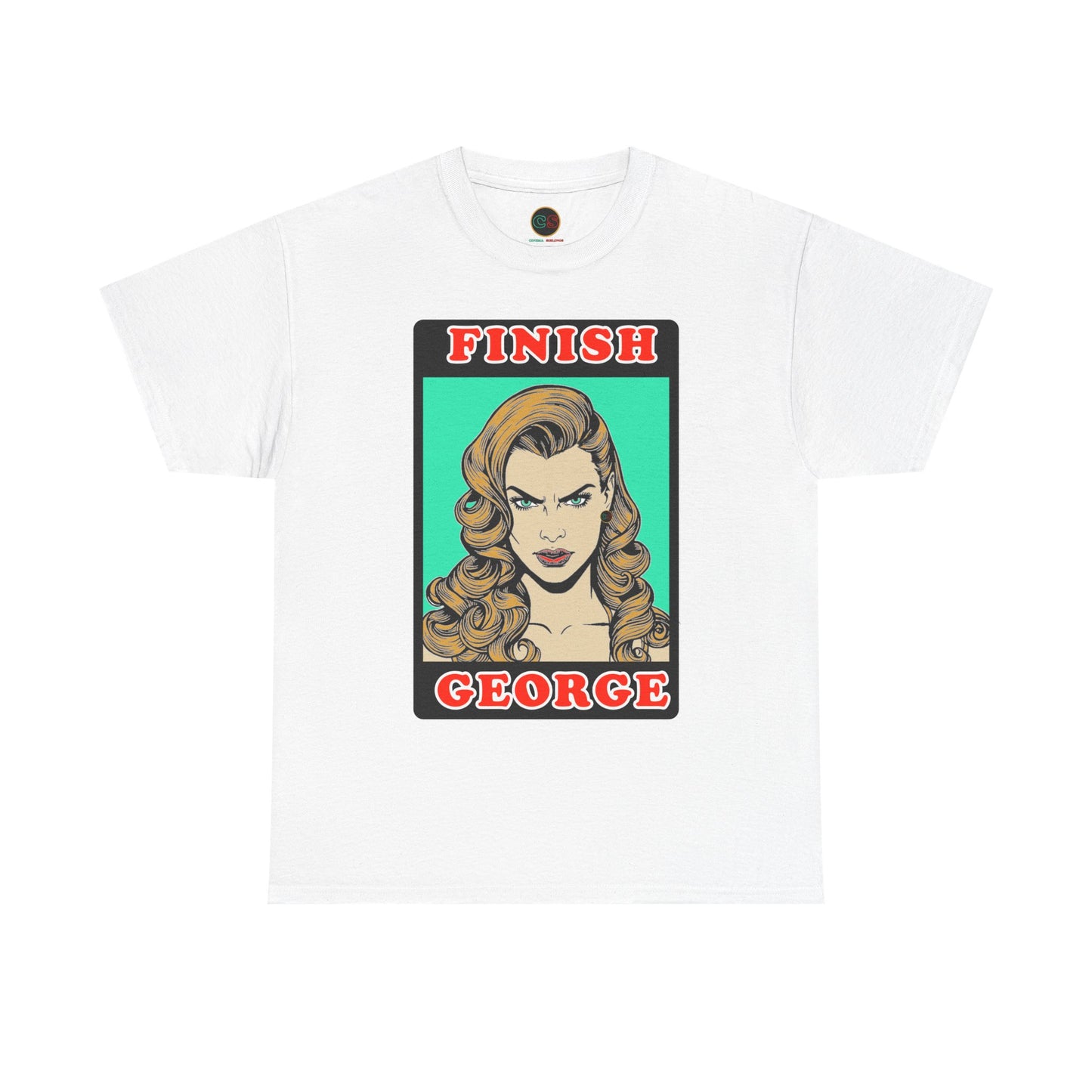 Finish George - Unisex Heavy Cotton Tee - Cinema Siblings - Stranger Things - Shutter Island Will - Fan Theory