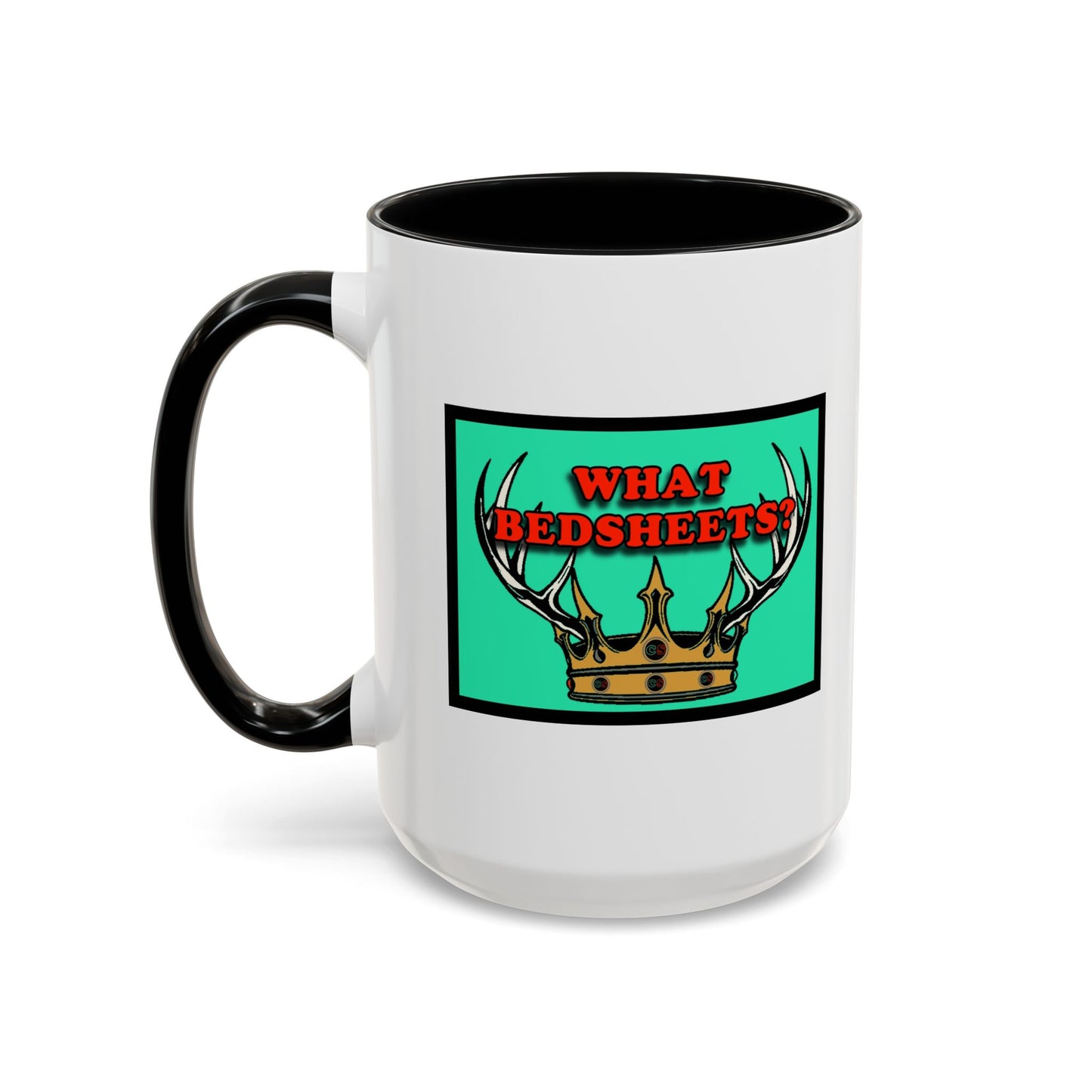 What Bedsheets? - Coffee Mug (11, 15oz) Cinema Siblings - A Knight of the Seven Kingdoms Understands Men