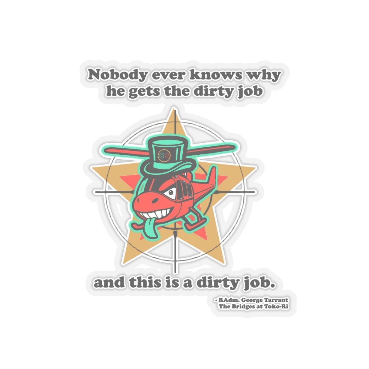 Dirty Jobs Cinema Siblings Stickers - Multiple Sizes -  Episode The Bridges at Toko-ri The Anti War Korean War Film