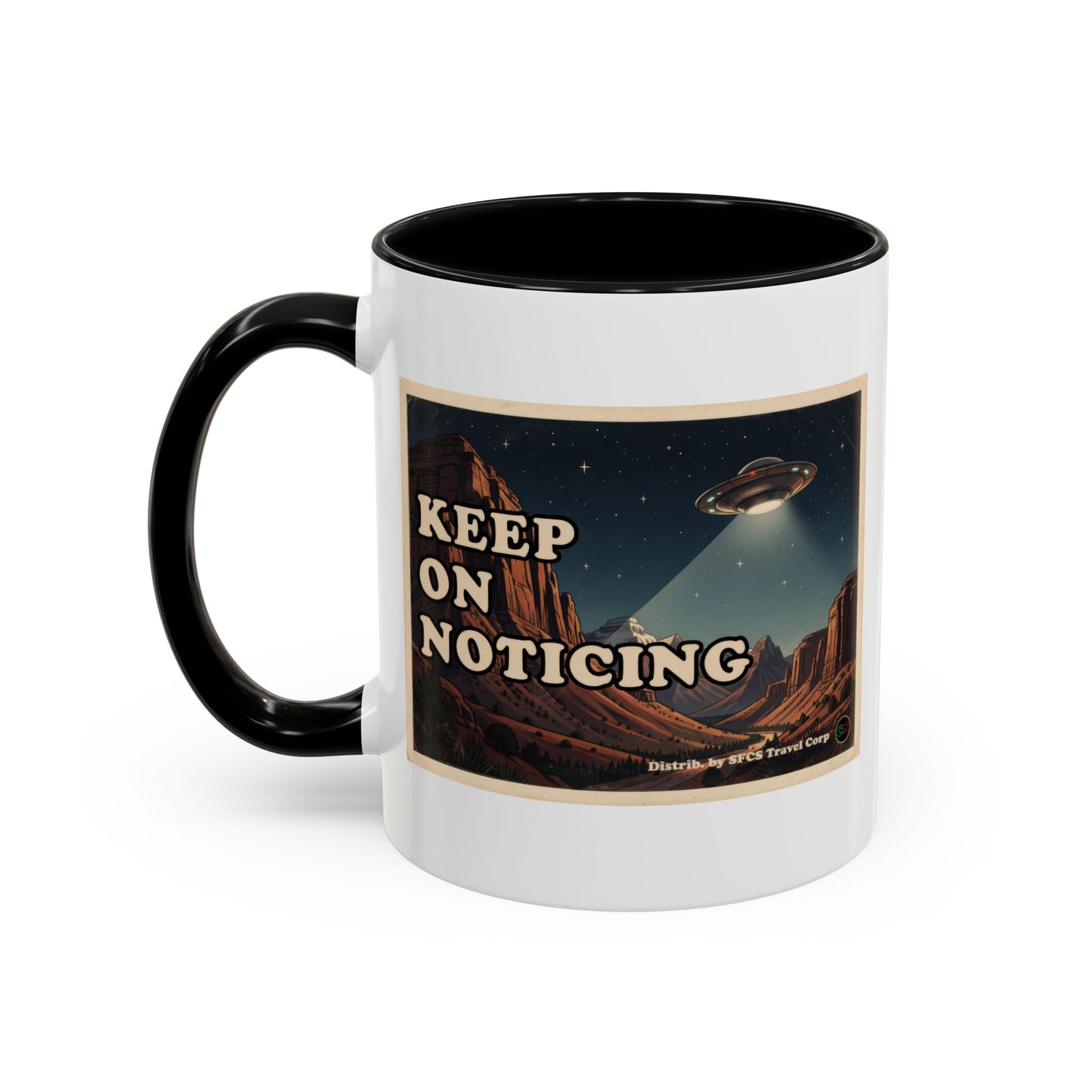 Keep on Noticing - Coffee Mug (11, 15oz) Cinema Siblings -Close Encounters of the Third Kind Psyop, Soft Disclosure or Analogy for Addiction