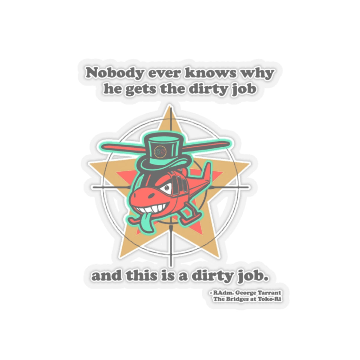 Dirty Jobs Cinema Siblings Stickers - Multiple Sizes -  Episode The Bridges at Toko-ri The Anti War Korean War Film