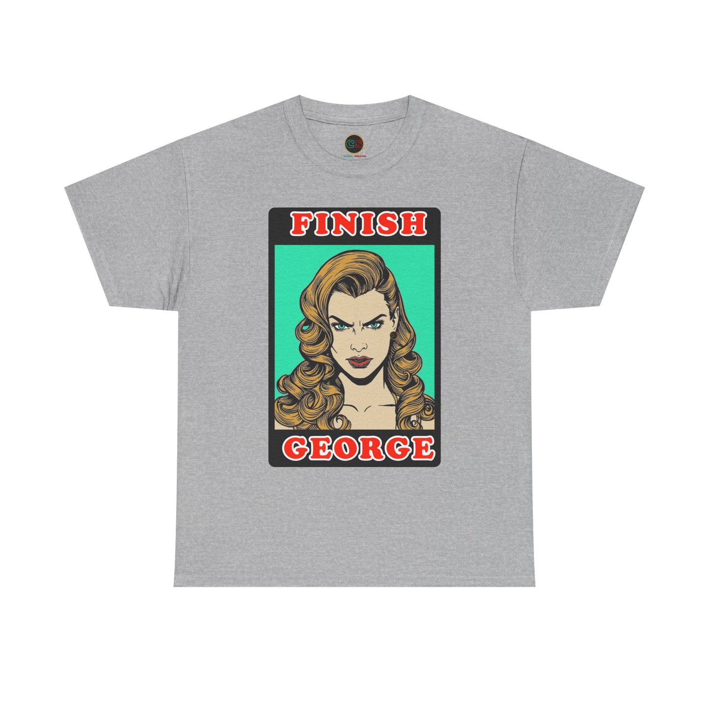 Finish George - Unisex Heavy Cotton Tee - Cinema Siblings - Stranger Things - Shutter Island Will - Fan Theory