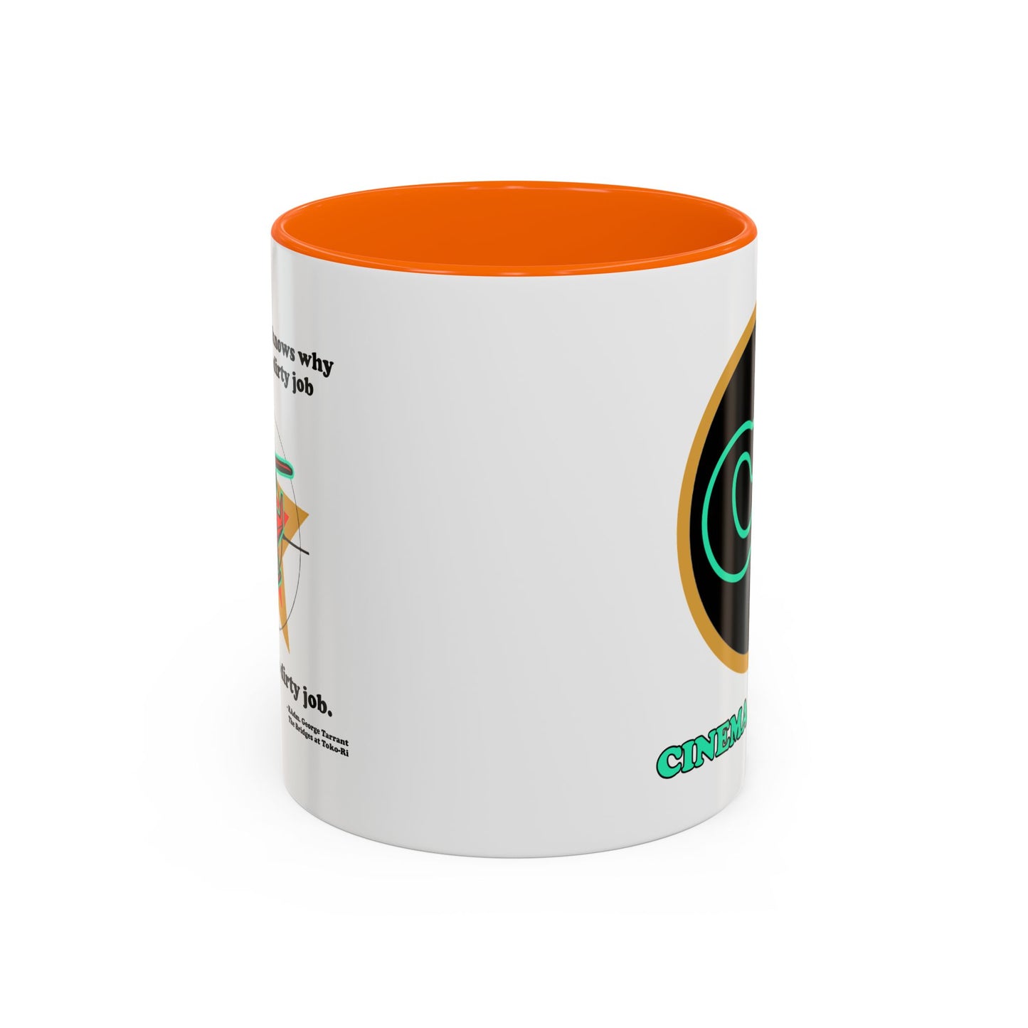 Dirty Jobs  Accent Coffee Mug (11, 15oz) Cinema Siblings episode The Bridges at Toko-ri The Anti War Korean War Film