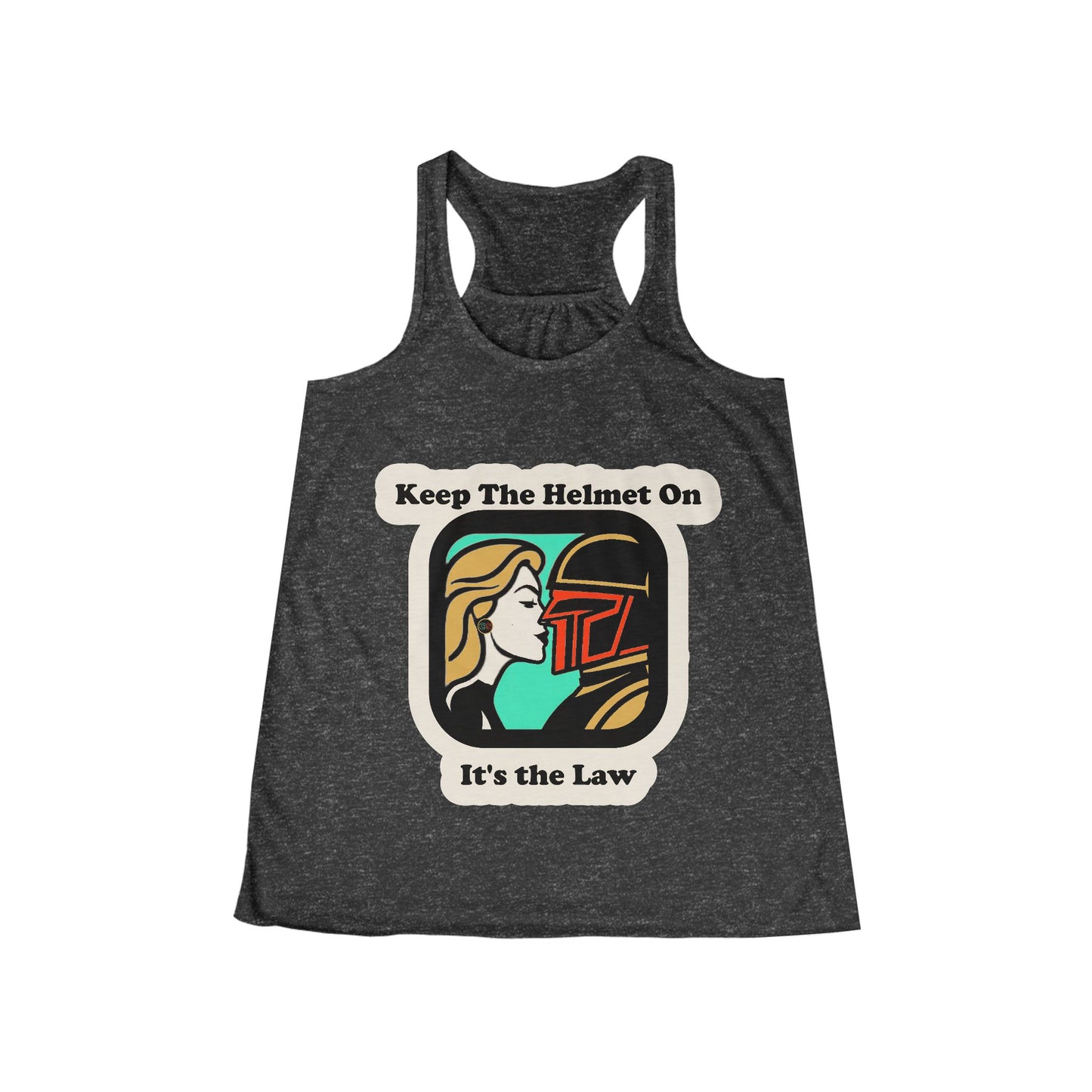 Keep the Helmet On Women's Flowy Racerback Tank Cinema Siblings Dredd The Perfect Reboot