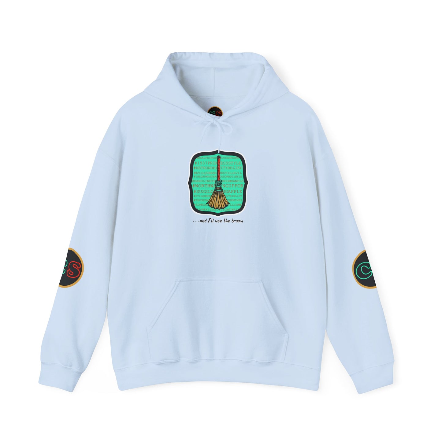 Snow White - Princess to Prop(paganda) Hoodie Hooded Sweatshirt Cinema Siblings - and I'll Use the Broom