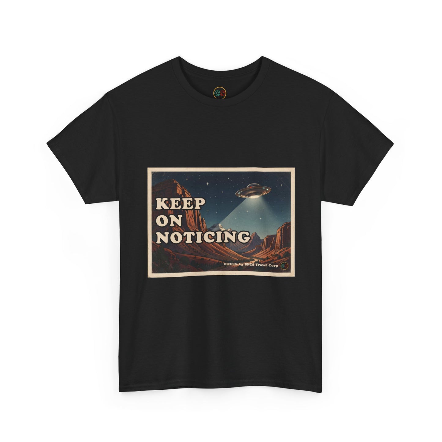 Keep on Noticing - Unisex Heavy Cotton Tee - Cinema Siblings - Close Encounters of the Third Kind - Psyop, Soft Disclosure or Analogy