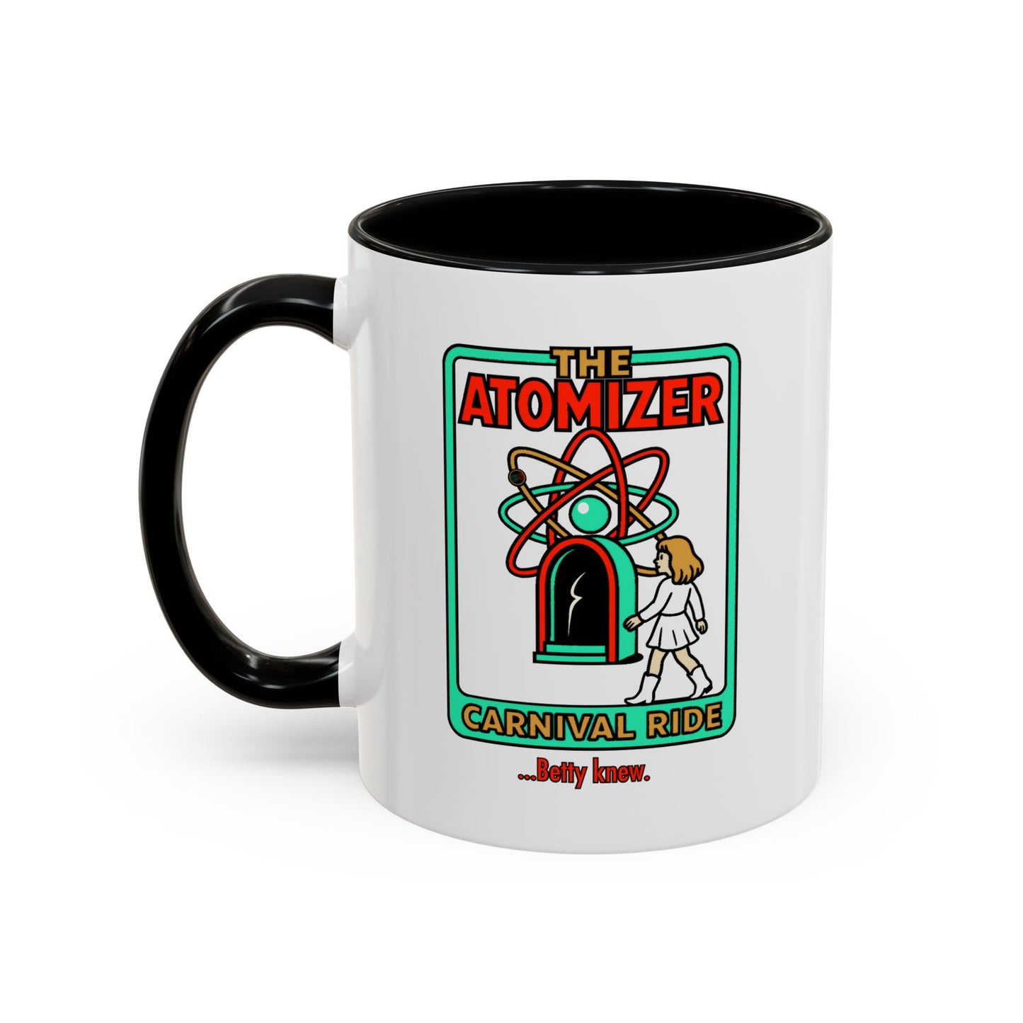 The Atomizer Betty Knew Accent Coffee Mug (11, 15oz) Cinema Siblings Splash, Mannequin & Weird Science 1980's Manic Pixie Dream Pygmalion